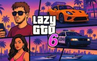 Lazy GTO 6 Open World Adventure
